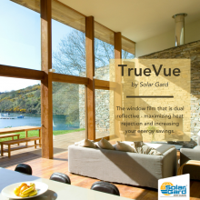 TrueVue window tinting benefits Photo of Solar Gard TrueVue window tinting benefits